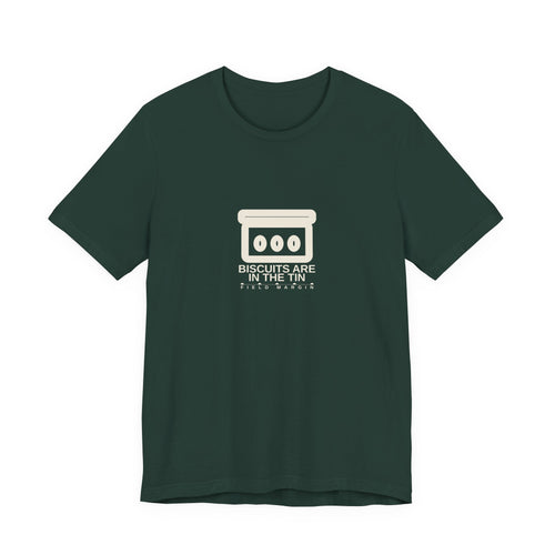 Biscuits Are in the Tin — Unisex Tee | Field Margin